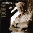thumbnail image 1 of John Mayall - Tough - Music & Performance - CD, 1 of 1