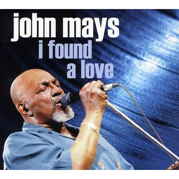 John Mays - I Found a Love - R&B / Soul - CD