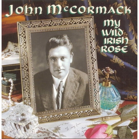 John McCormack - My Wild Irish Rose - Music & Performance - CD