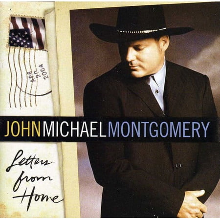 John Michael Montgomery - Letters from Home - Music & Performance - CD