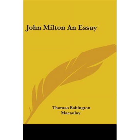 John Milton an Essay