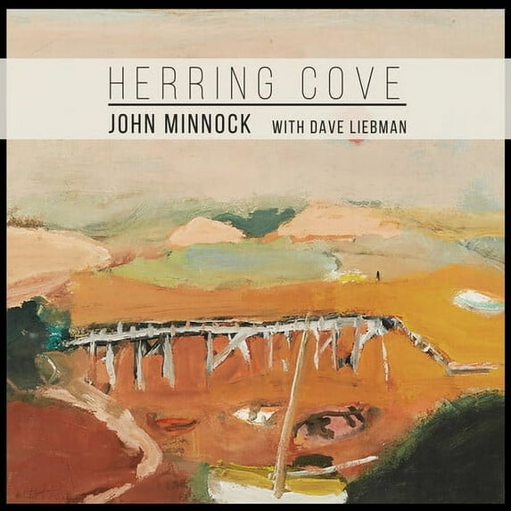 John Minnock - Herring Cove - Music & Performance - CD