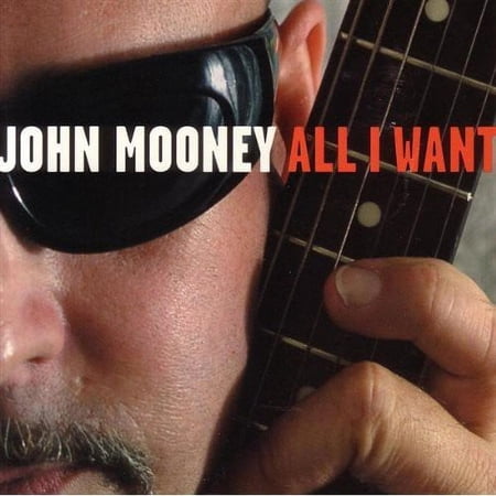 John Mooney - All I Want - Music & Performance - CD