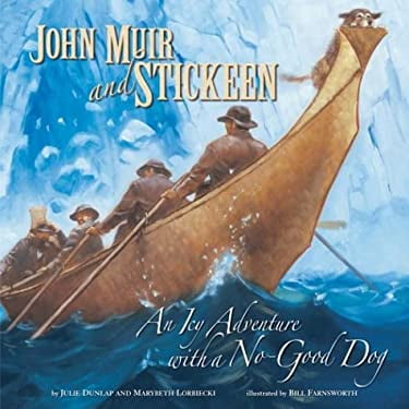 Pre-Owned John Muir & Stickeen (Hardcover) 1559719036 9781559719032