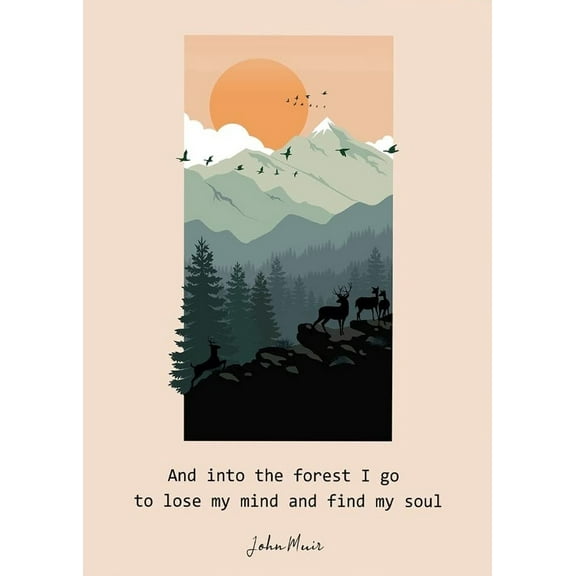 John Muir Quote Wall Art poster And Into The Forest I Go, To Lose My Mind And Find My Soul Poster Watercolor Forest Canvas Wall Art For Home Office