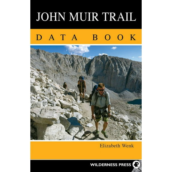 John Muir Trail Data Book, (Paperback)