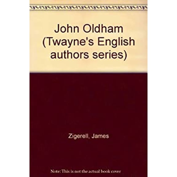 Pre-Owned John Oldham (Library Binding) 9780805768589