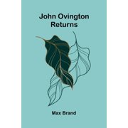 John Ovington Returns, Paperback