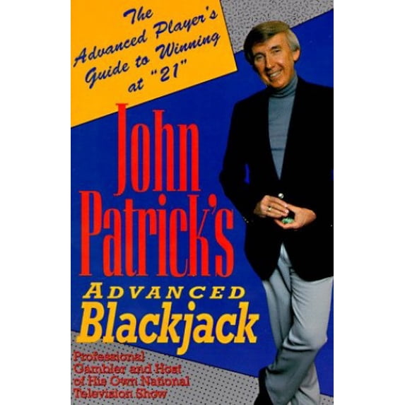 Pre-Owned John Patrick's Advanced Blackj (Paperback) 0818405821 9780818405822