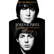 John and Paul A Love Story in Songs Hardcover