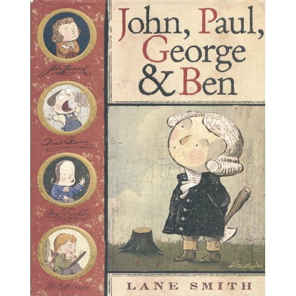 Pre-Owned John, Paul, George, And Ben (Hardcover) 1423101146 9781423101147