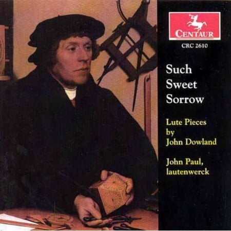 John Paul - Such Sweet Sorrow: Lute Pieces - Music & Performance - CD