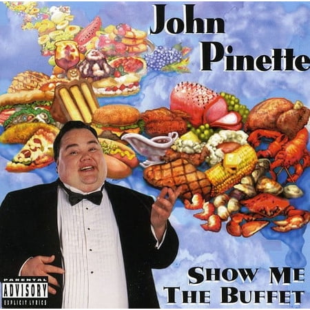 John Pinette - Show Me The Buffet [Original Unedited Version] - Music & Performance - CD