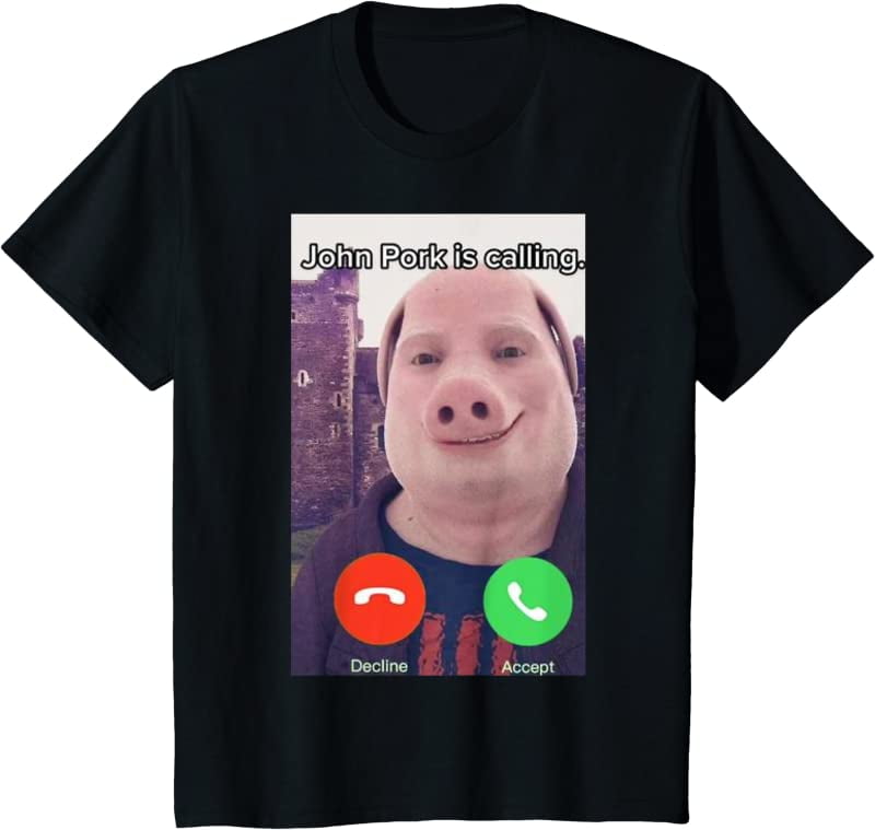  John Pork Is Calling Fuuny Answer Call Phone T-Shirt :  Clothing, Shoes & Jewelry