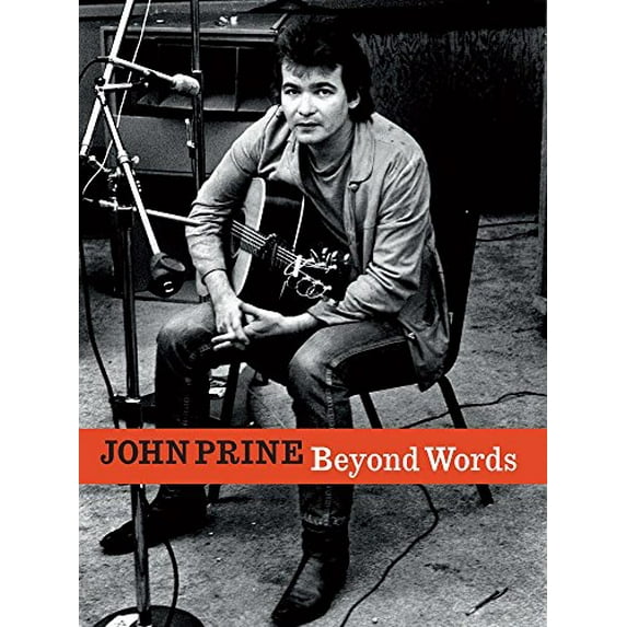 Pre-Owned John Prine Beyond Words (Paperback) 0692740163 9780692740163
