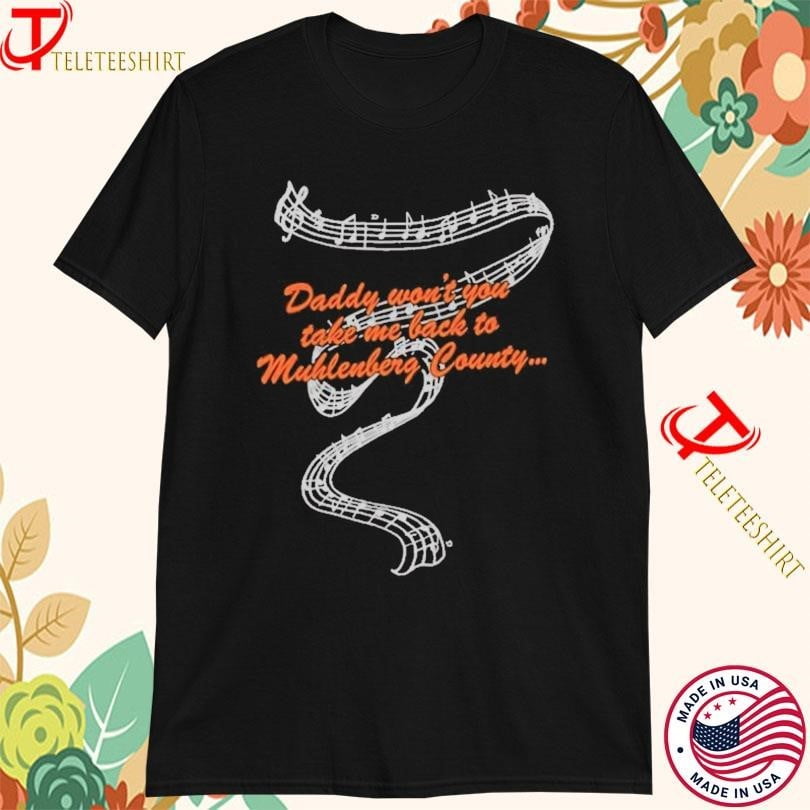 John Prine Daddy Wont You Take Me Back To Muhlenberg County T-shirts ...