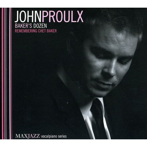 John Proulx - Baker's Dozen: Remembering Chet Baker - Jazz - CD