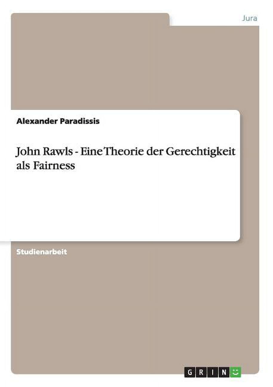 John Rawls Eine Theorie der Gerechtigkeit als Fairness (Paperback
