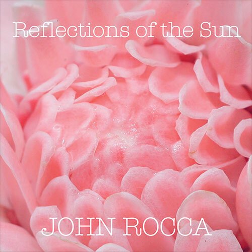 John Rocca - Reflections Of The Sun - Music & Performance - Vinyl