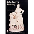 thumbnail image 1 of John Rogers Statuary, (Paperback), 1 of 1