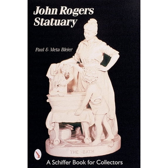 John Rogers Statuary, (Paperback)
