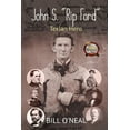 thumbnail image 1 of John S. "Rip" Ford, (Paperback), 1 of 1
