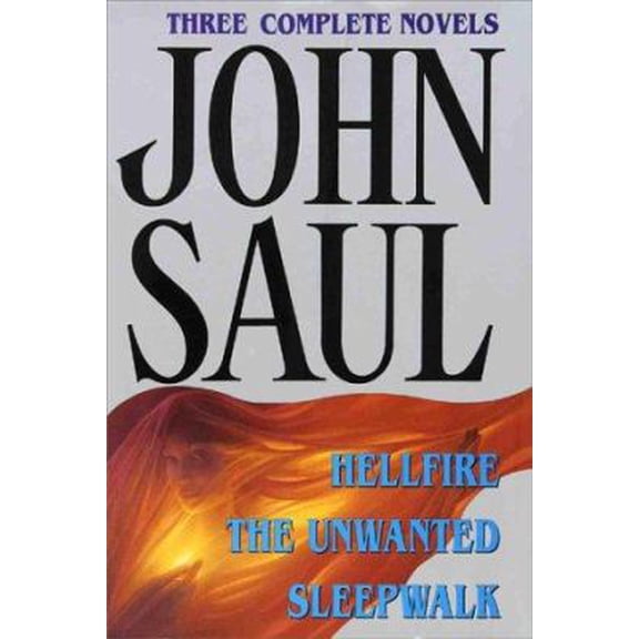 Pre-Owned John Saul: Three Complete Novels (Hardcover) by John Saul