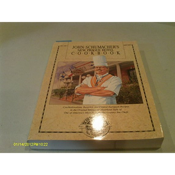 Pre-Owned John Schumacher's New Prague Hotel Cookbook (Paperback) 0963084518 9780963084514