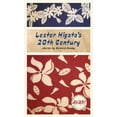thumbnail image 1 of Pre-Owned Lester Higata's 20th Century (Paperback) 1587299186 9781587299186, 1 of 1