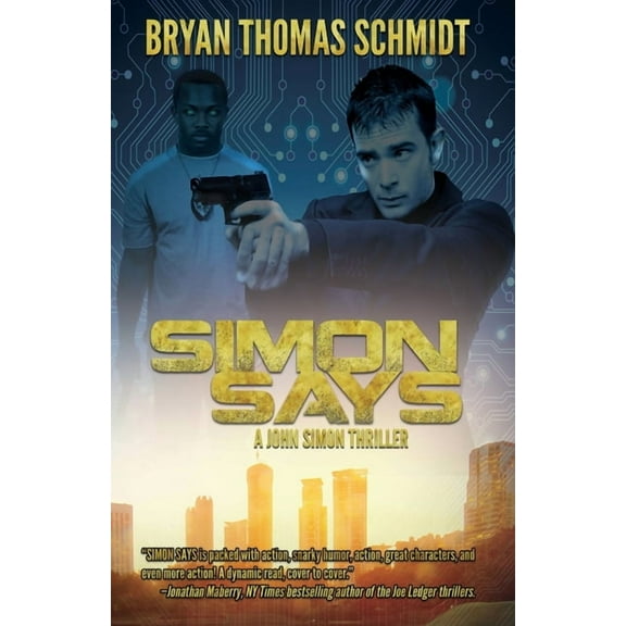 John Simon Thrillers Simon Says, Book 1, (Paperback)