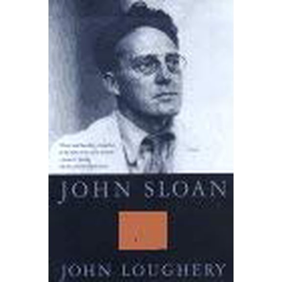 Pre-Owned John Sloan: Painter and Rebel Paperback