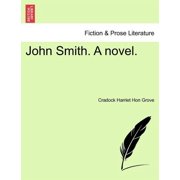 John Smith. a Novel. Paperback