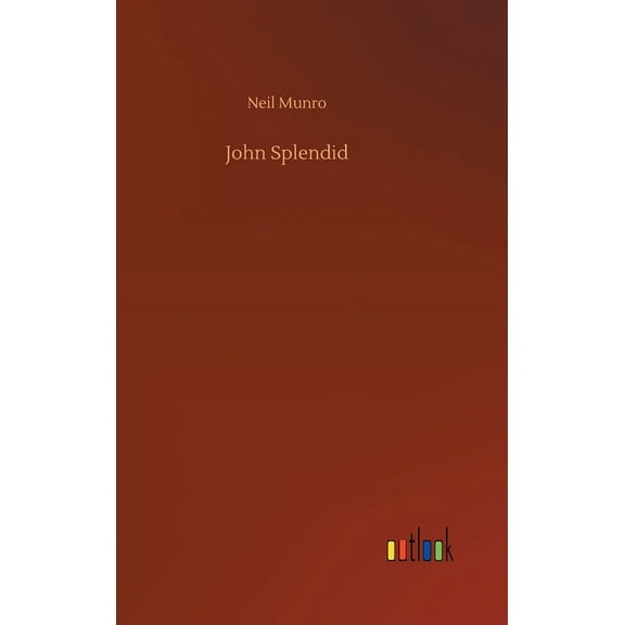 John Splendid (Hardcover)