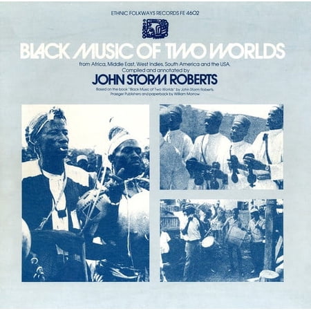 John Storm Roberts - Black Music Two Worlds / Various - Folk Music - CD