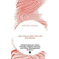 thumbnail image 1 of John Stuart Mill; His Life and Works, (Paperback), 1 of 1