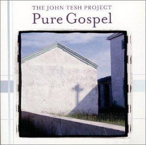 John Tesh Pure Gospel CD