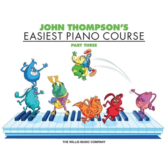 John Thompson's Easiest Piano Course - Part 3 - Book Only, (Paperback)