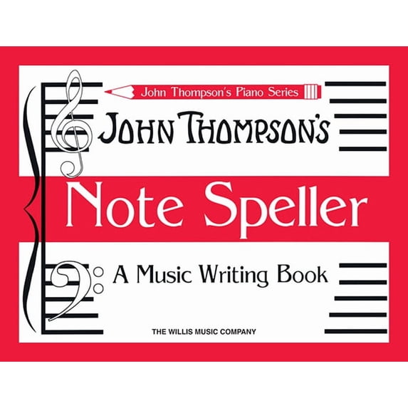 John Thompson's Piano Note Speller: A Music Writing Book, (Paperback)