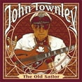 thumbnail image 1 of John Townley - The Old Sailor - Music & Performance - CD, 1 of 1