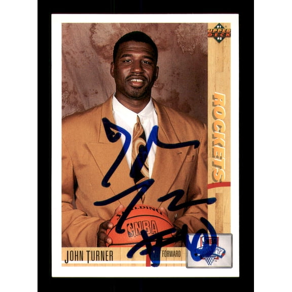 John Turner Autographed 1991-92 Upper Deck Rookie Card #11 Houston Rockets SKU #241925