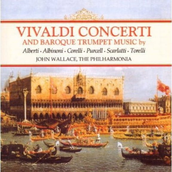 John Wallace - Concerti & Baroque Trumpet Music - Music & Performance - CD