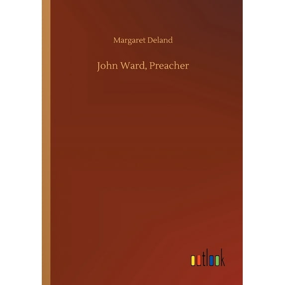 John Ward, Preacher (Paperback)