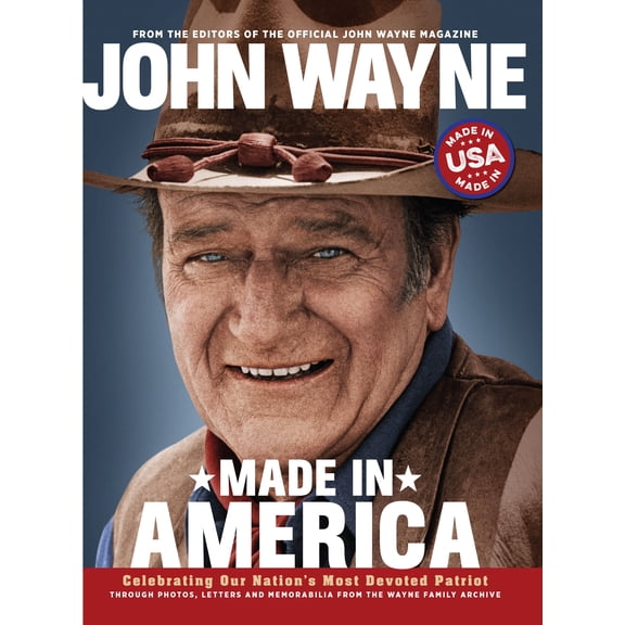 John Wayne: Made in America