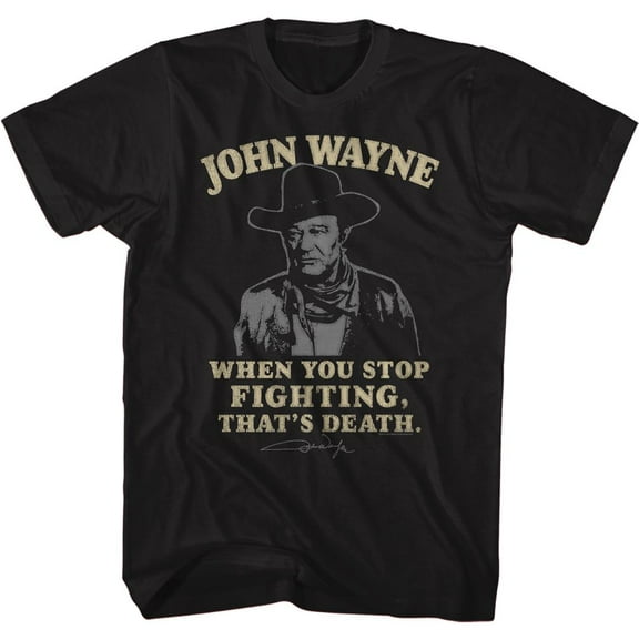 John Wayne That's Death Black Adult T-Shirt 4Xl