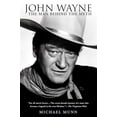 thumbnail image 1 of Pre-Owned John Wayne: The Man Behind the Myth (Paperback) 0451214145 9780451214140, 1 of 1