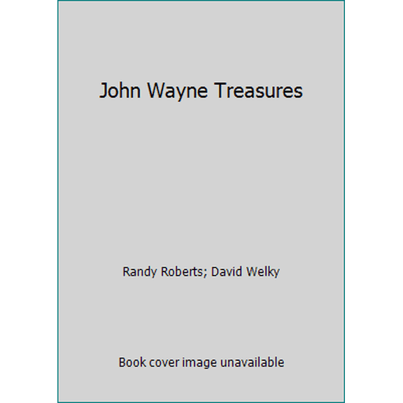 Pre-Owned John Wayne Treasures (Hardcover) 1435148665 9781435148666