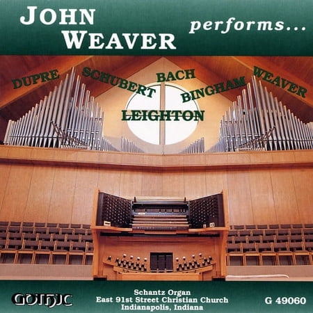 John Weaver - Organ Recital - Music & Performance - CD