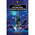 thumbnail image 1 of John Welch: The Man Who Couldn't Be Stopped (Paperback) by Ethel Barrett, 1 of 1