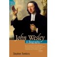 thumbnail image 1 of Pre-Owned John Wesley: A Biography (Paperback) 0802824994 9780802824998, 1 of 1