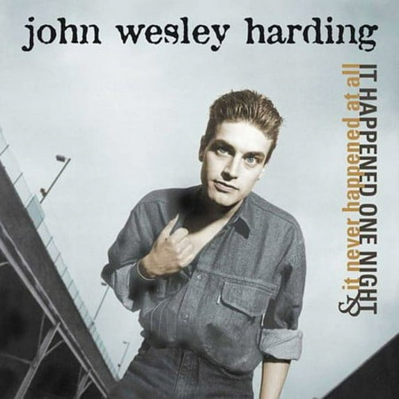 John Wesley Harding - It Happened One Night & It Never Happened at All - Folk Music - CD